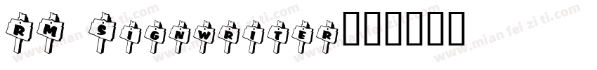 RM Signwriter字体转换